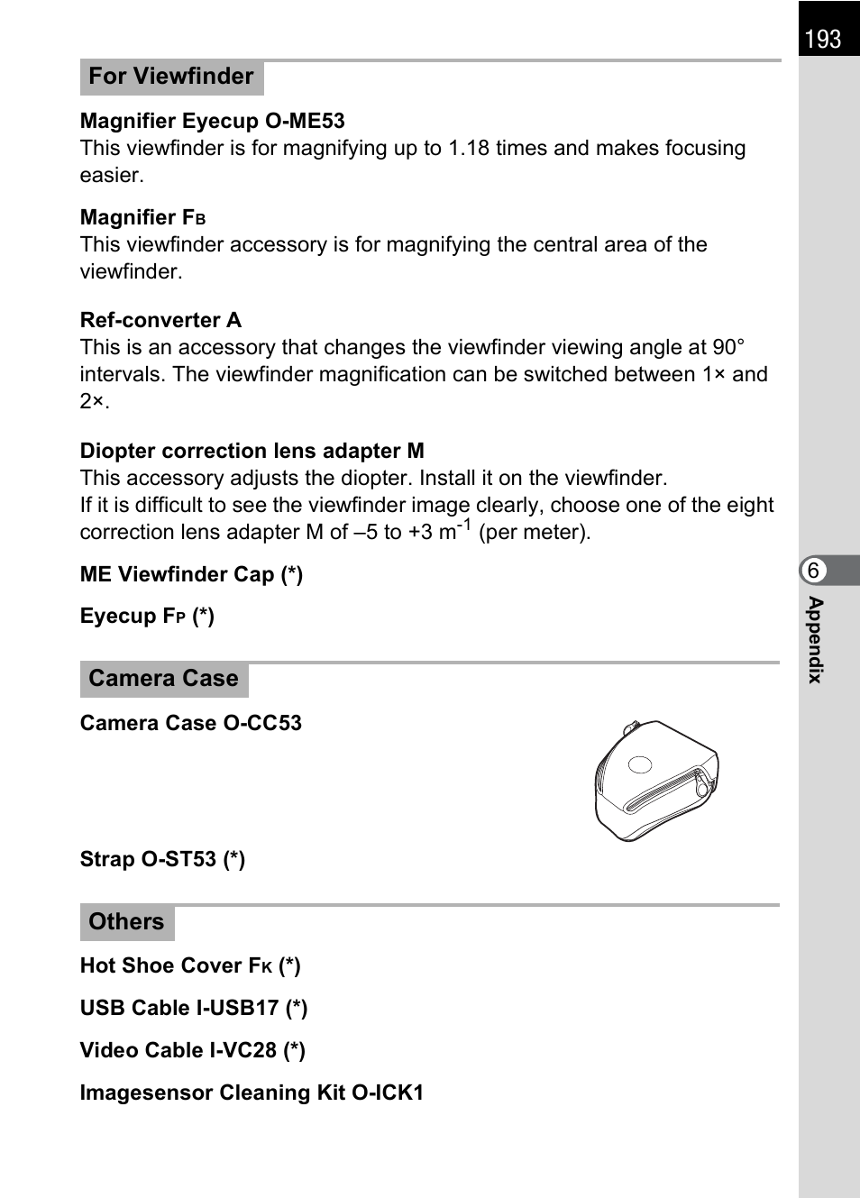 For viewfinder camera case others | Pentax K 100D Super User Manual | Page 195 / 220