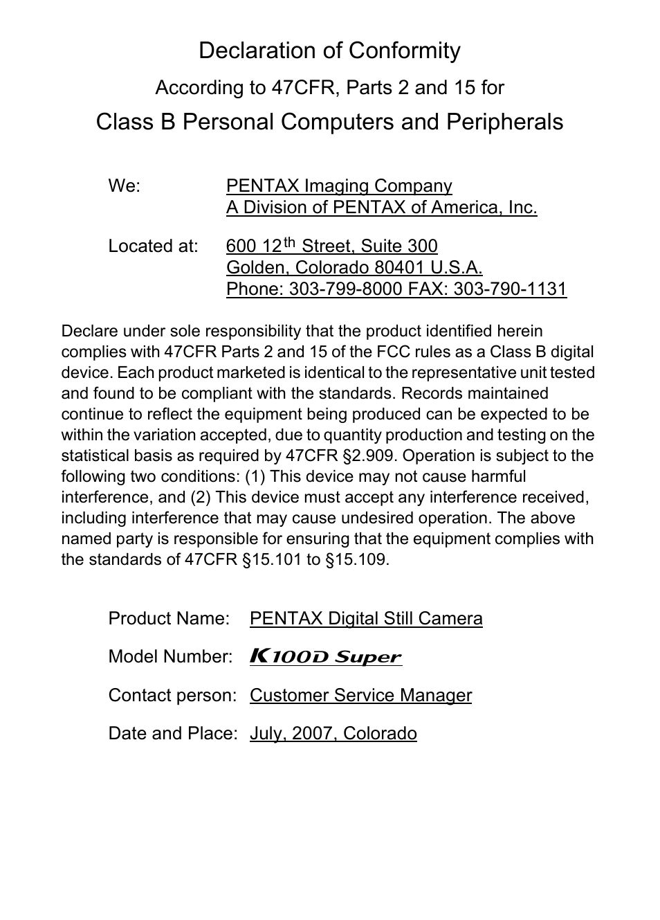 Declaration of conformity, Class b personal computers and peripherals | Pentax K 100D Super User Manual | Page 215 / 220