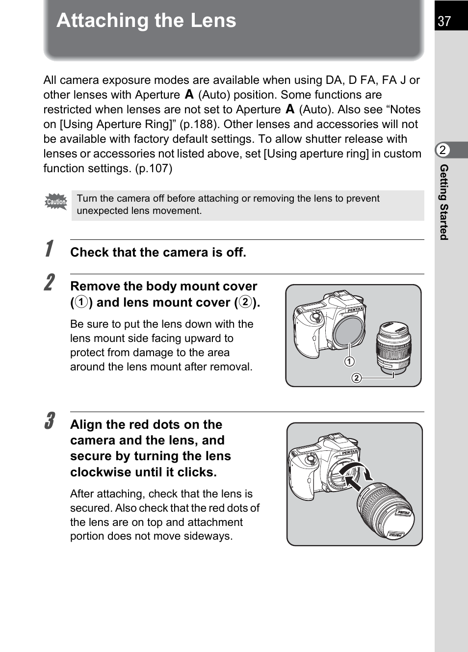 Attaching the lens | Pentax K 100D Super User Manual | Page 39 / 220