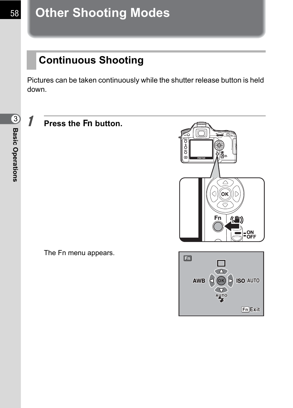 Other shooting modes, Continuous shooting, Press the { button | Pentax K 100D Super User Manual | Page 60 / 220