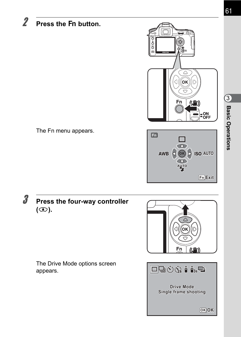 Press the { button, Press the four-way controller ( m ) | Pentax K 100D Super User Manual | Page 63 / 220