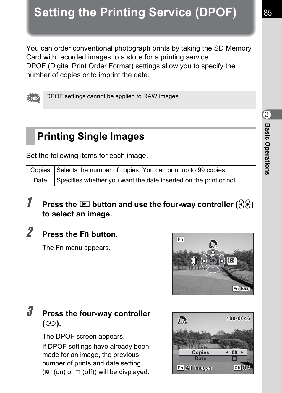Setting the printing service (dpof), Printing single images, Press the { button | Press the four-way controller ( m ) | Pentax K 100D Super User Manual | Page 87 / 220