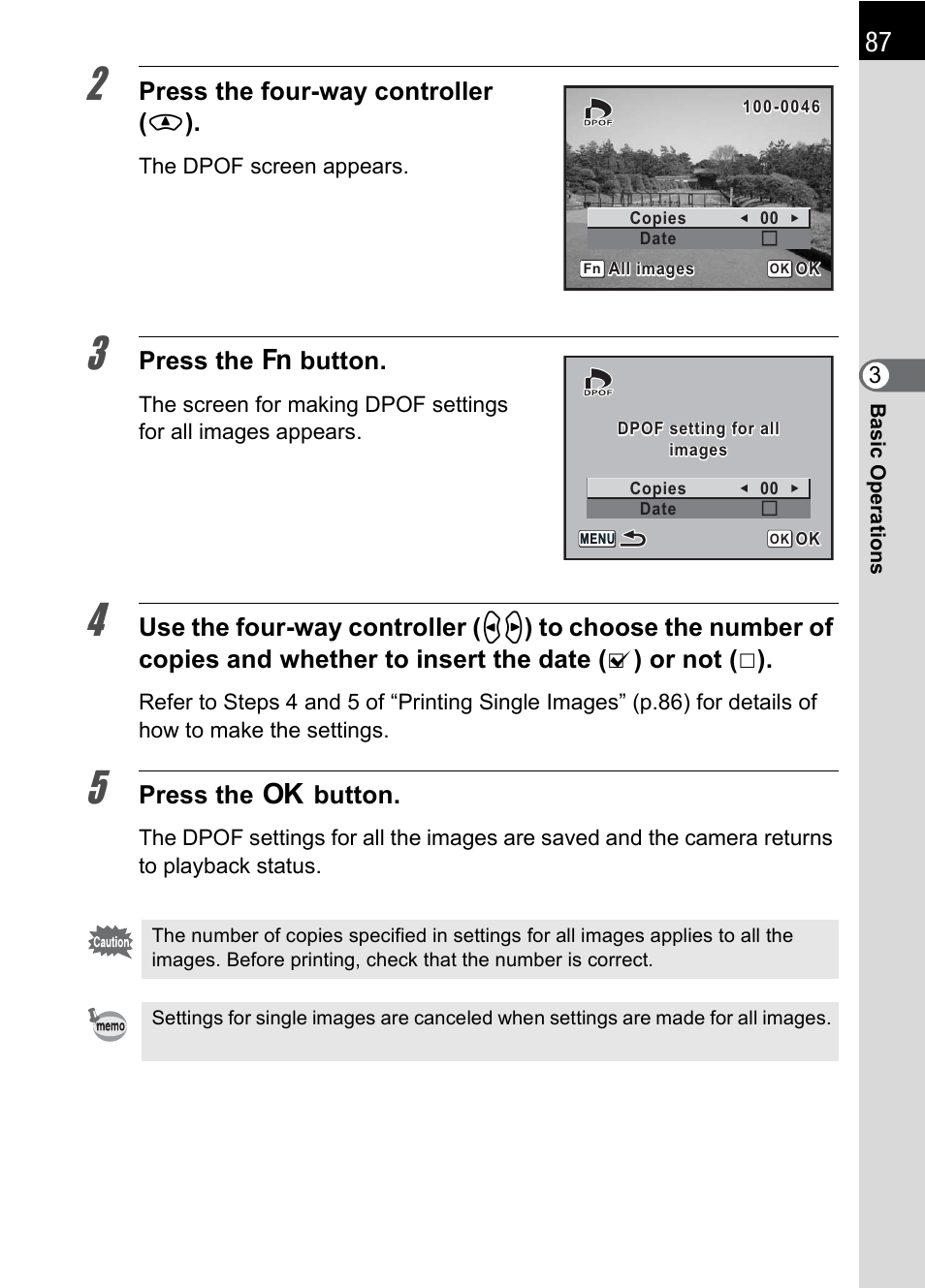 Press the four-way controller ( m ), Press the { button, Press the 4 button | Pentax K 100D Super User Manual | Page 89 / 220