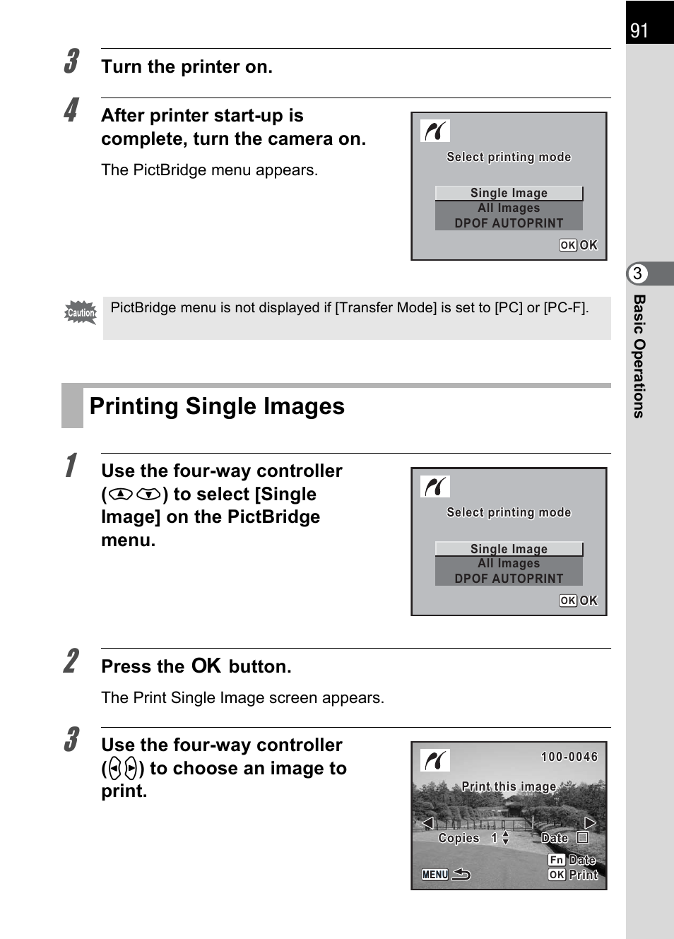 Printing single images, P.91), Turn the printer on | Press the 4 button | Pentax K 100D Super User Manual | Page 93 / 220