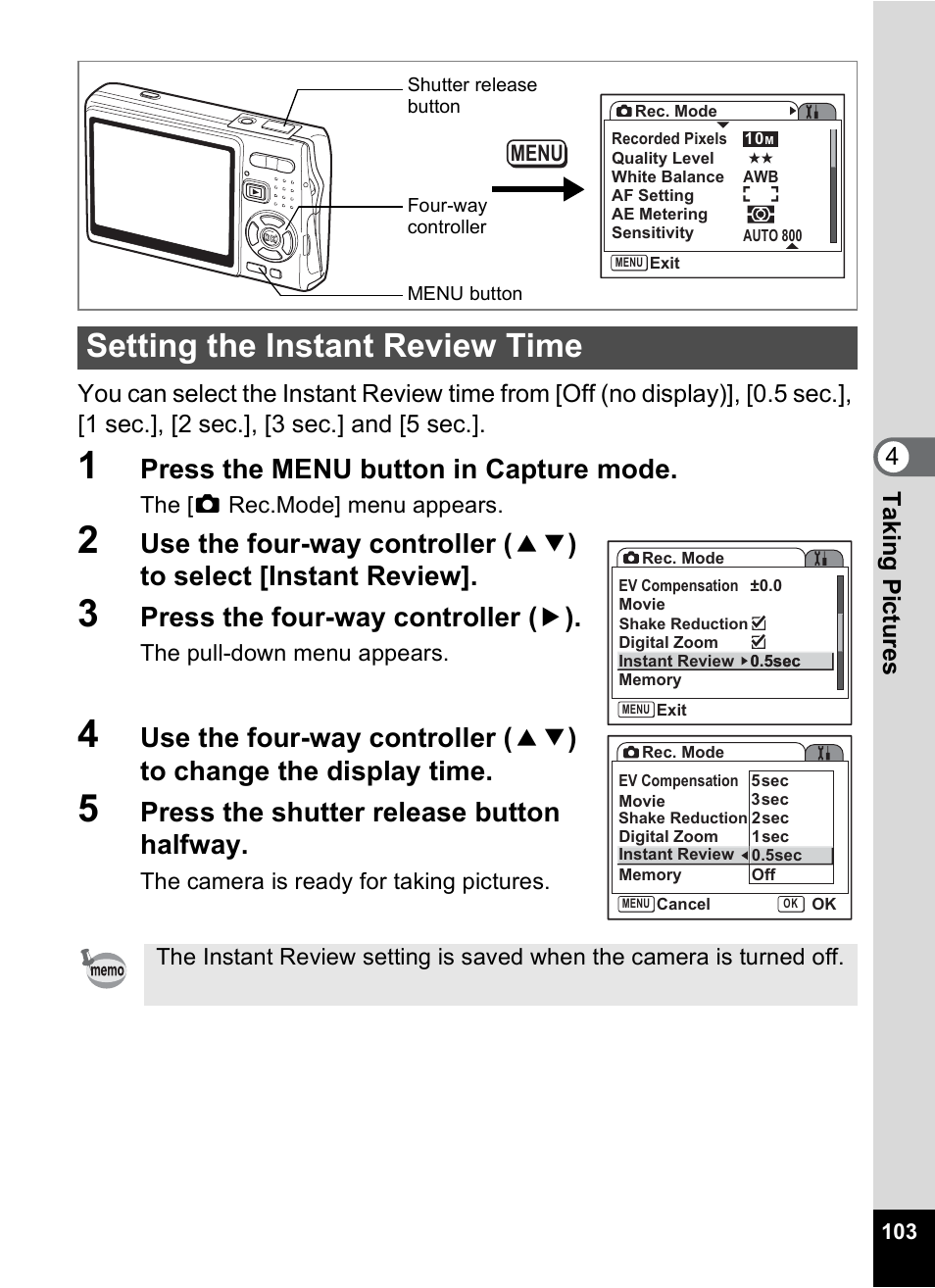 Setting the instant review time, P.103, Press the menu button in capture mode | Press the four-way controller ( 5 ), Press the shutter release button halfway | Pentax A30E User Manual | Page 105 / 203