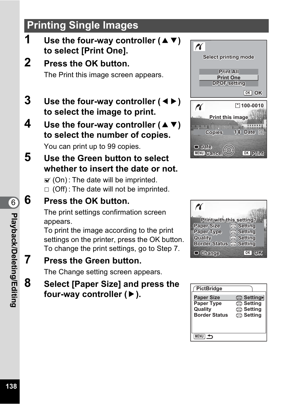 Printing single images, Press the ok button, Press the green button | 6play bac k /d el eting /editi n g | Pentax A30E User Manual | Page 140 / 203
