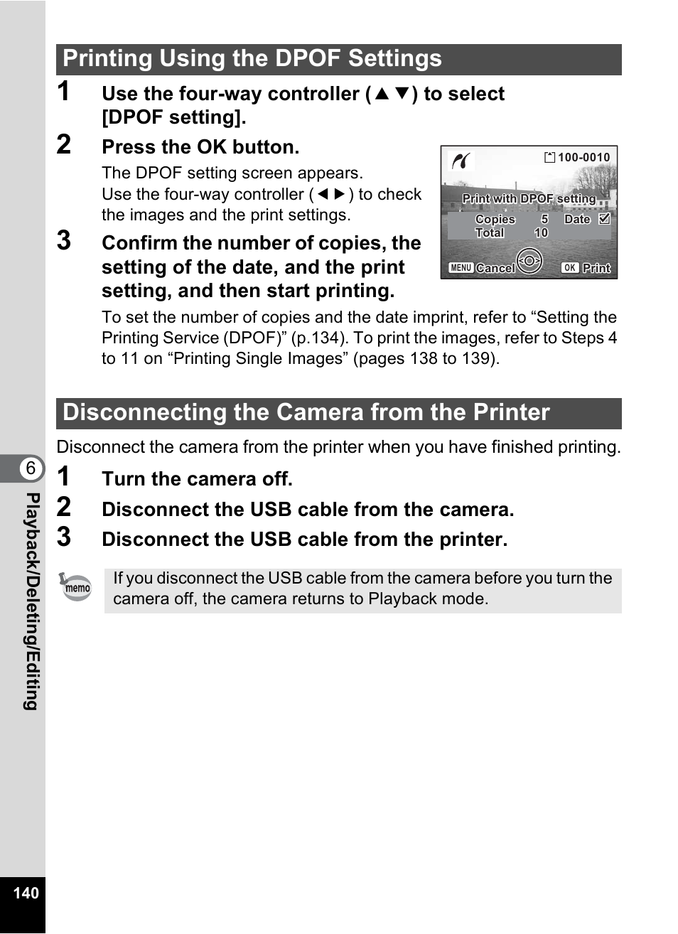 Printing using the dpof settings, Disconnecting the camera from the printer, Press the ok button | Turn the camera off, Disconnect the usb cable from the camera, Disconnect the usb cable from the printer | Pentax A30E User Manual | Page 142 / 203