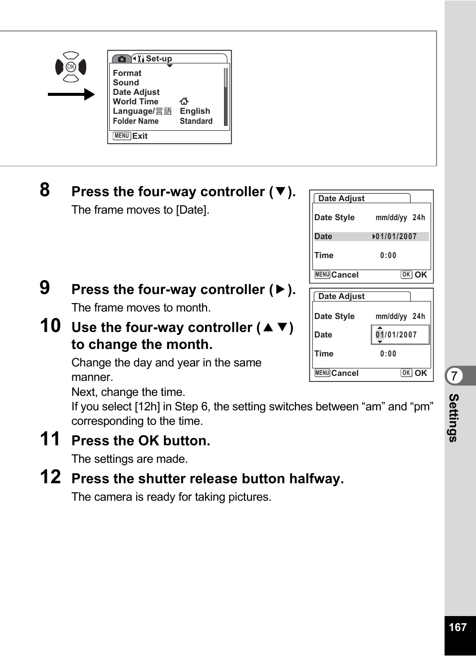 Press the four-way controller ( 3 ), Press the four-way controller ( 5 ), Press the ok button | Press the shutter release button halfway, 7se ttings | Pentax A30E User Manual | Page 169 / 203