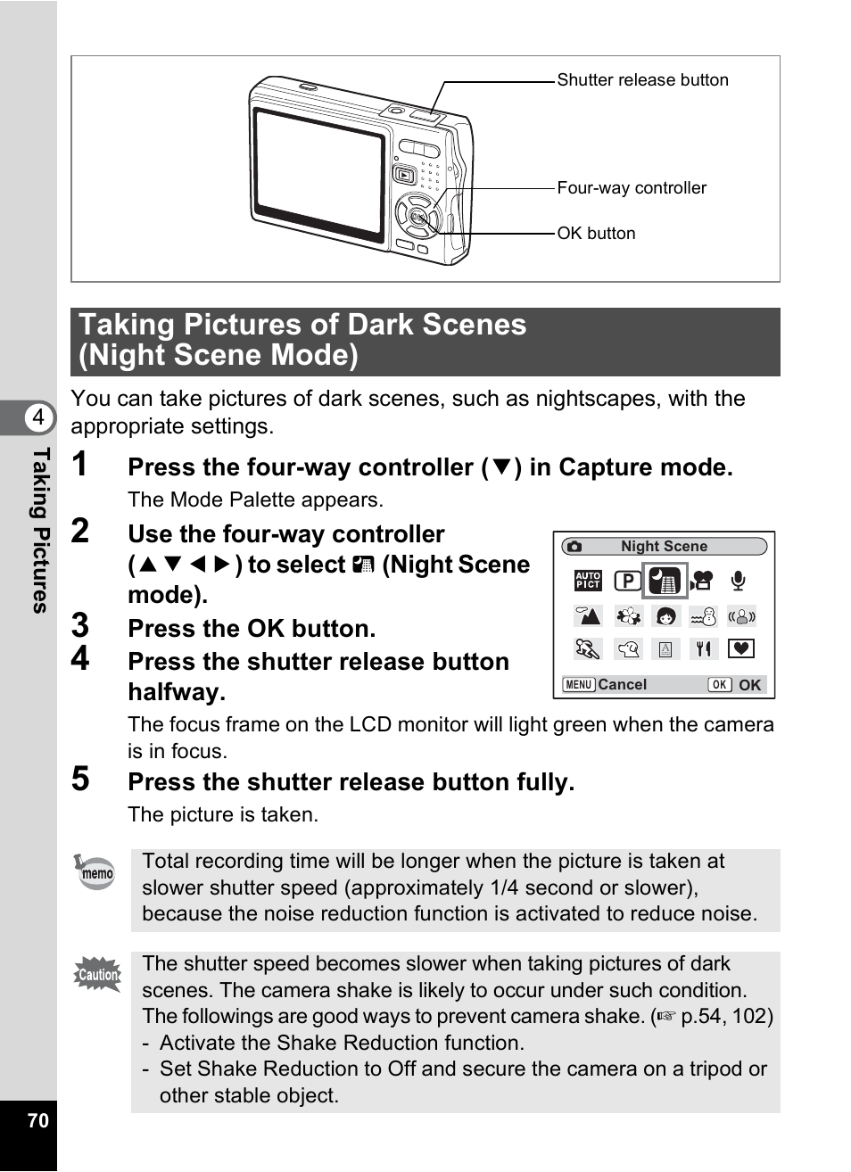 Taking pictures of dark scenes (night scene mode), Taking pictures of dark scenes, Night scene mode) | P.70 | Pentax A30E User Manual | Page 72 / 203