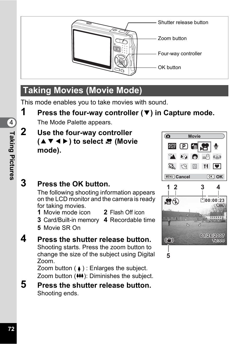 Taking movies (movie mode), P.72, Use the four-way controller ( 2345 ) to select | Movie mode), Press the ok button, Press the shutter release button | Pentax A30E User Manual | Page 74 / 203