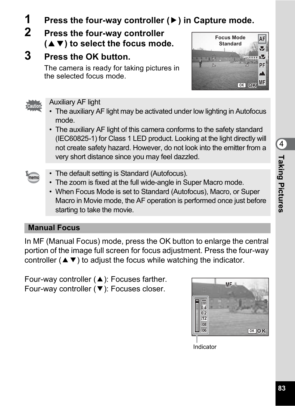 Press the ok button, Tak ing pi cture s 4, Manual focus | Pentax A30E User Manual | Page 85 / 203