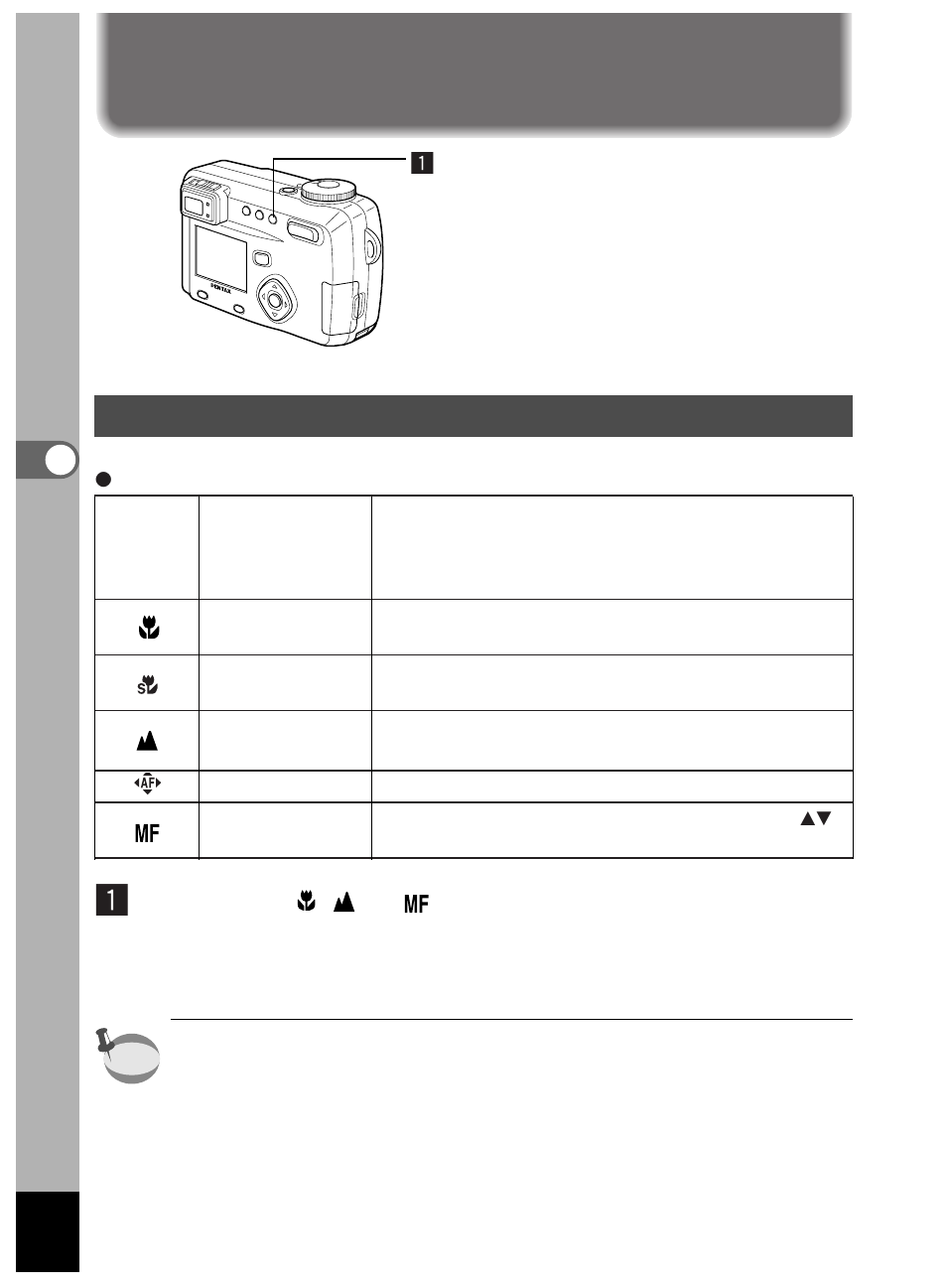 Setting the shooting functions, Selecting the focus mode | Pentax Optio 450 User Manual | Page 42 / 156