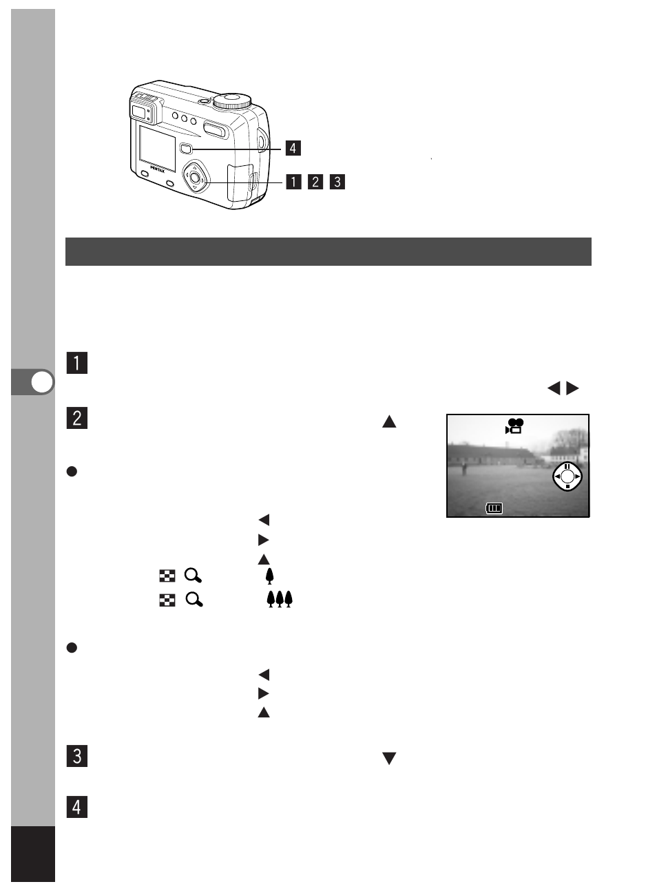 Playing back movie pictures, Press the four-way controller ( ̆ ), Press the four-way controller ( ̄ ) | Press the playback button | Pentax Optio 450 User Manual | Page 92 / 156