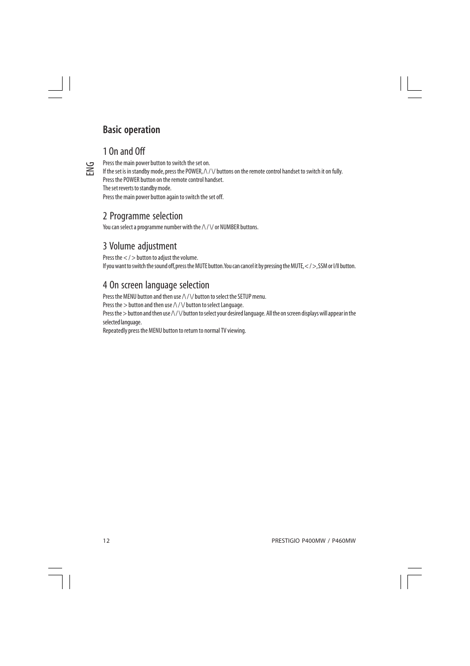 Eng basic operation 1 on and off, 2 programme selection, 3 volume adjustment | 4 on screen language selection | PRESTIGIO P460MW User Manual | Page 12 / 44