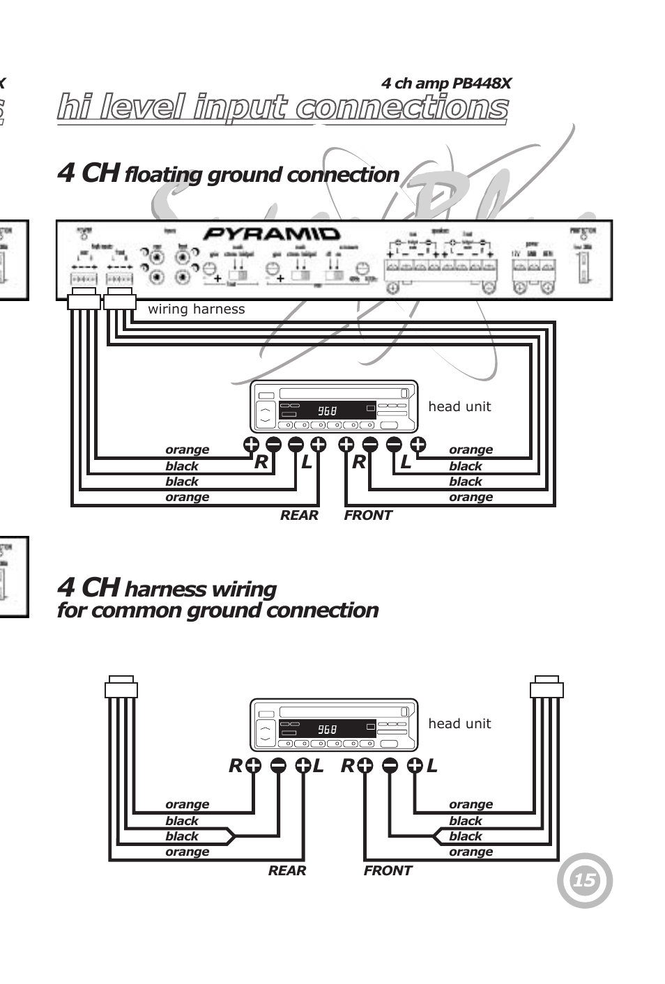 Hi level input connections, 2/4 channel input connections, 4 ch | Floating ground connection, Harness wiring for common ground connection | Pyramid Technologies PB448X User Manual | Page 17 / 24