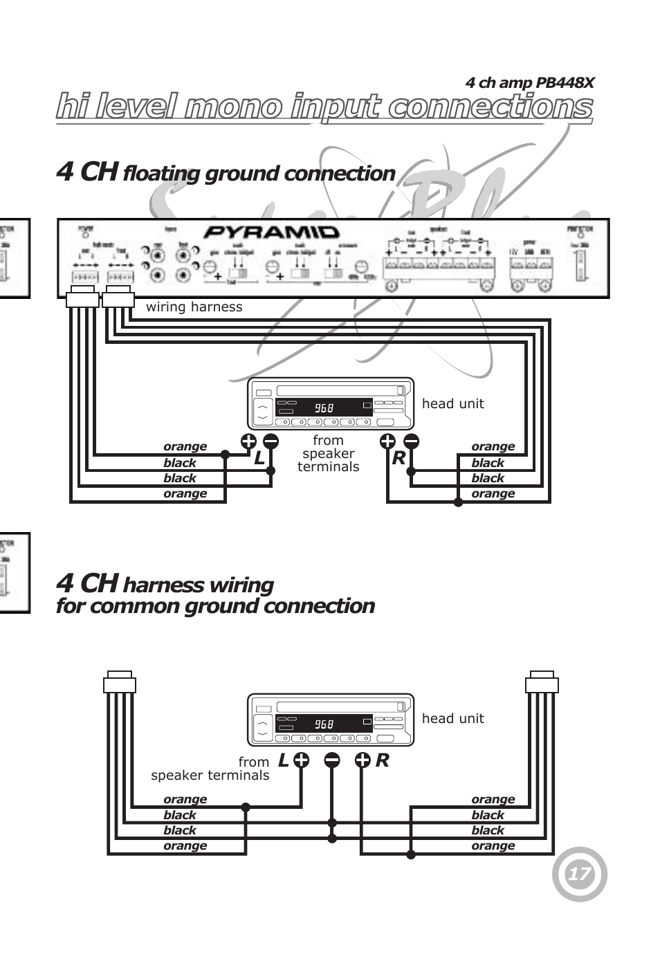 Hi level mono input connections, Mono input connections, 4 ch | Floating ground connection, Harness wiring for common ground connection | Pyramid Technologies PB448X User Manual | Page 19 / 24