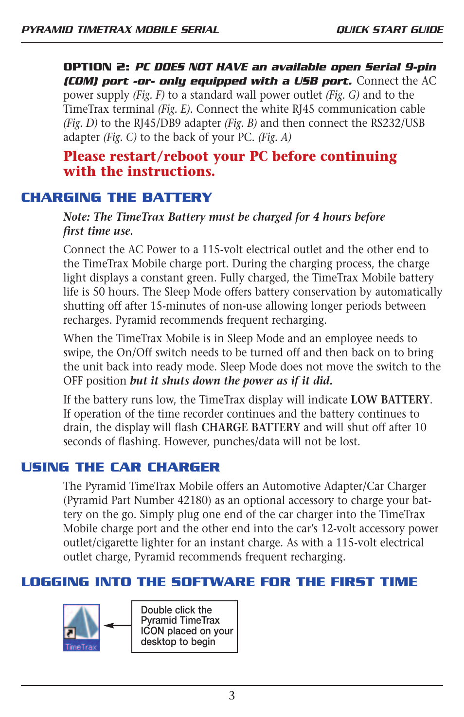 Using the car charger, Logging into the software for the first time | Pyramid Technologies TimeTrax Mobile User Manual | Page 5 / 8