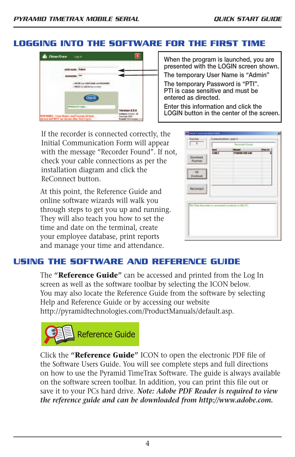 Logging into the software for the first time, Using the software and reference guide | Pyramid Technologies TimeTrax Mobile User Manual | Page 6 / 8