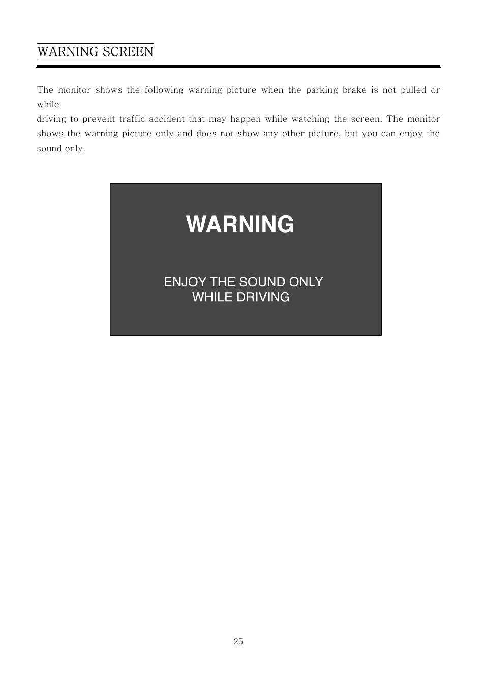 Warning screen | PYLE Audio PLTV7.5DIN User Manual | Page 25 / 31