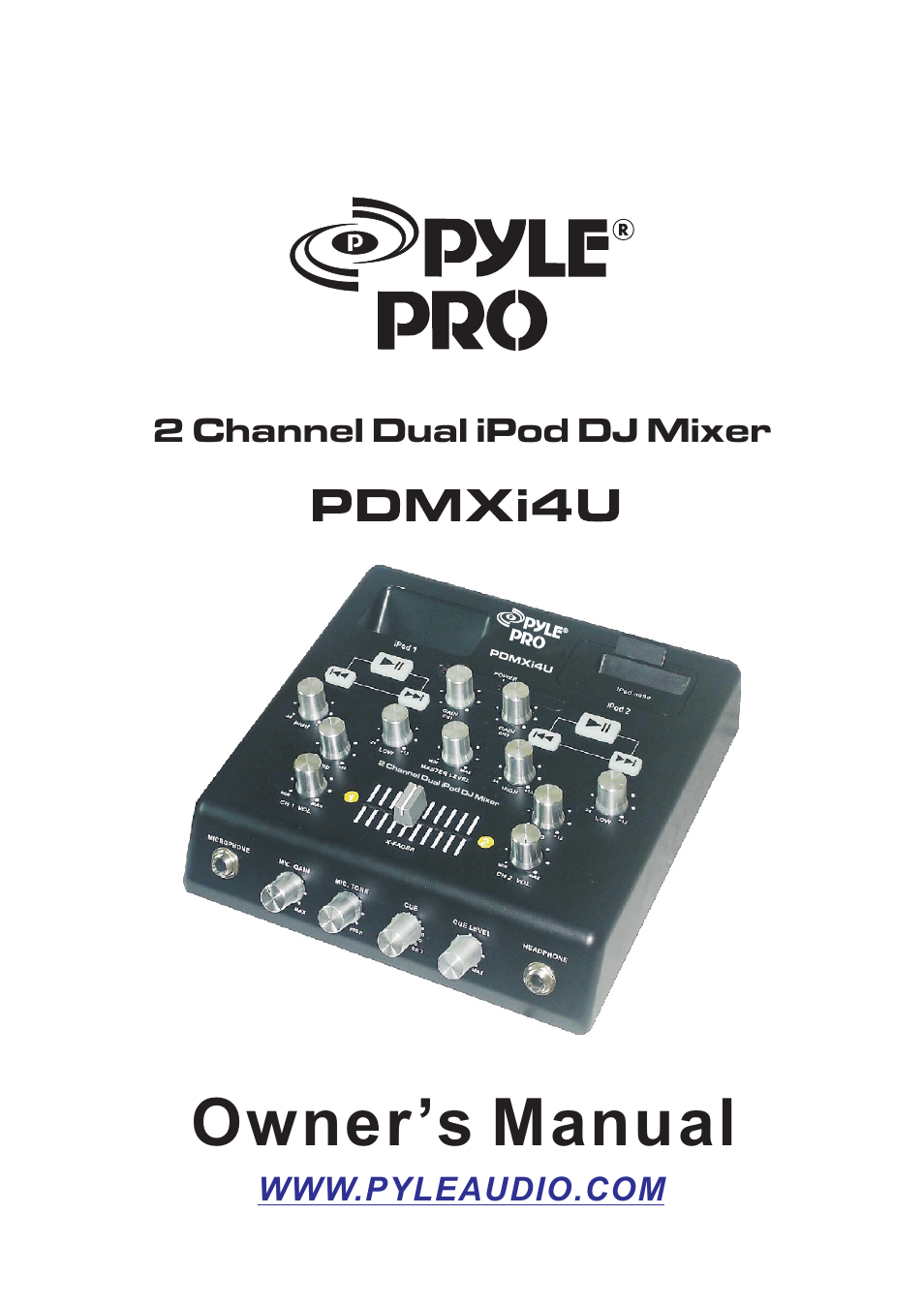 PYLE Audio 2 Channel Dual iPod DJ Mixer PDMXi4U User Manual | 5 pages