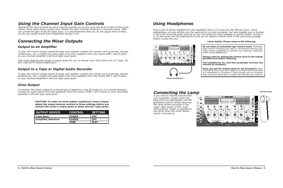 Using the channel input gain controls, Connecting the mixer outputs, Using headphones | Connecting the lamp, Output to an amplifier, Output to a tape or digital audio recorder, Zone output | PYLE Audio PYD1920 User Manual | Page 6 / 8