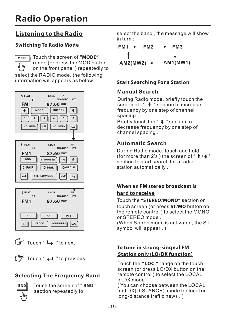 Radio operation, Listening to the radio, When an fm stereo broadcast is hard to receive | Switching to radio mode, Selecting the frequency band, Start searching for a station, Manual search automatic search, Touch “ ” to next . touch “ ” to previous | PYLE Audio PLD70BT User Manual | Page 20 / 40