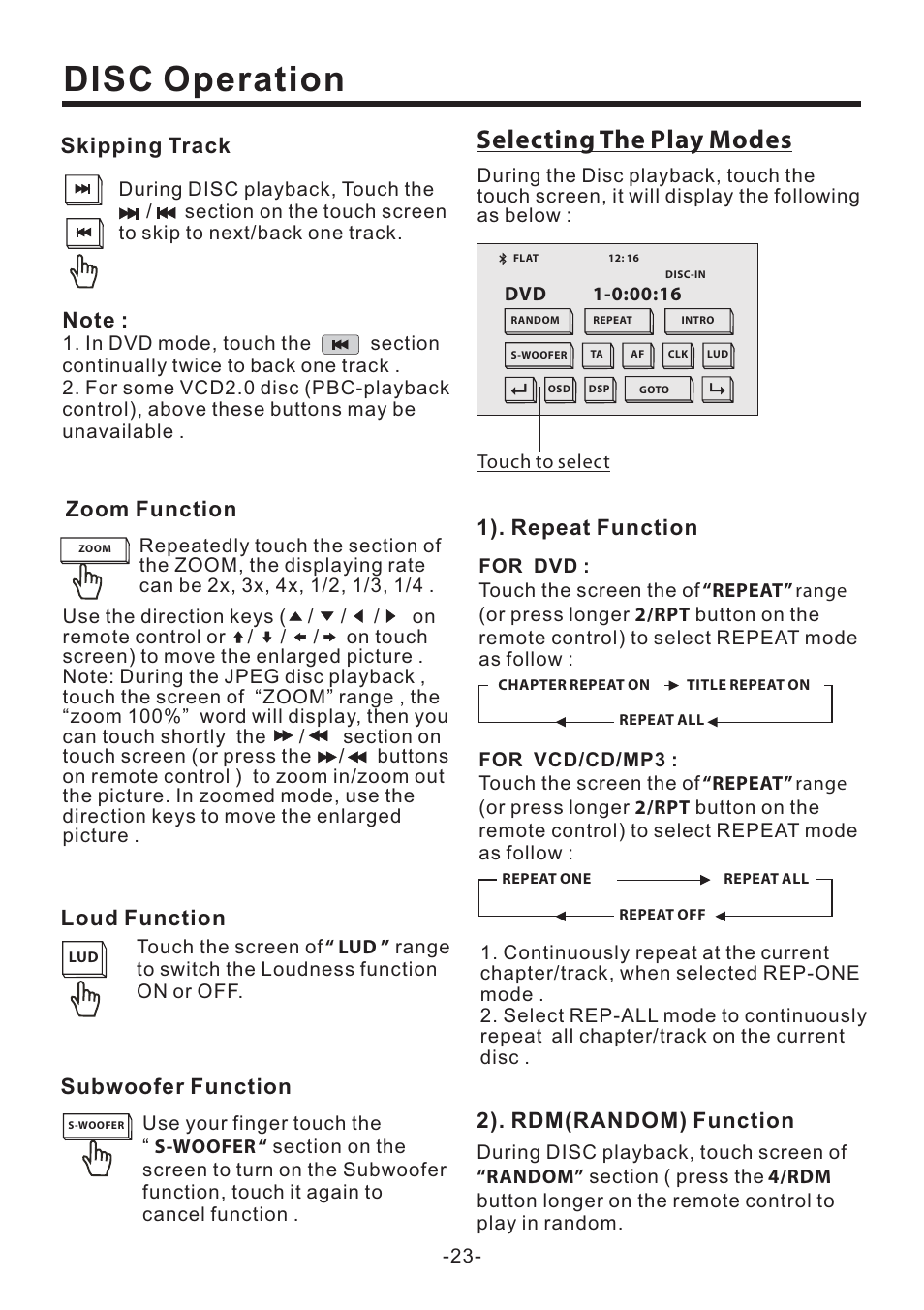 Disc operation, Selecting the play modes, Subwoofer function | 1). repeat function, 2). rdm(random) function, Loud function, Skipping track, Zoom function | PYLE Audio PLD70BT User Manual | Page 24 / 40