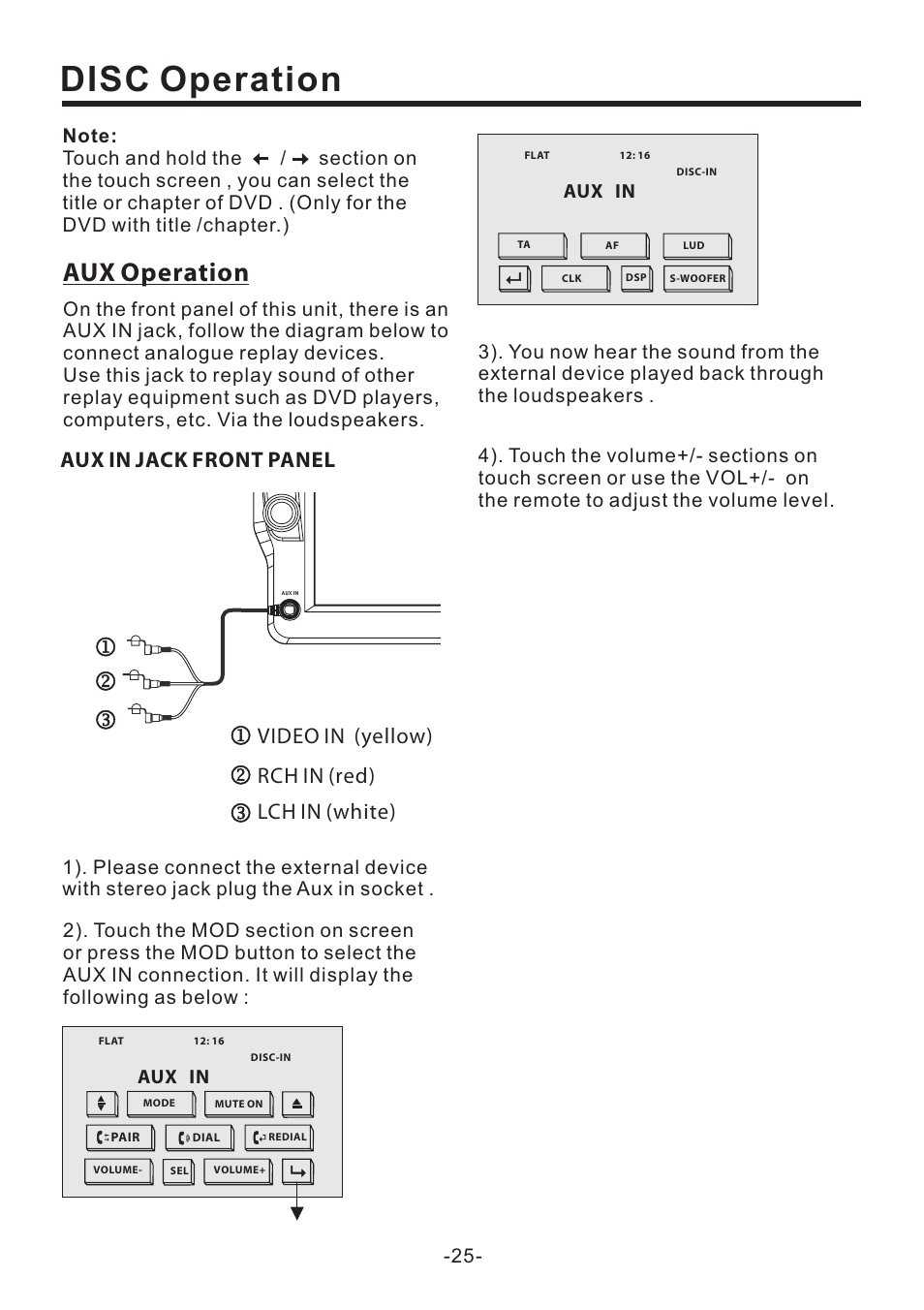 Disc operation, Aux operation, Aux in jack front panel | Video in (yellow) rch in (red) lch in (white), Aux in | PYLE Audio PLD70BT User Manual | Page 26 / 40