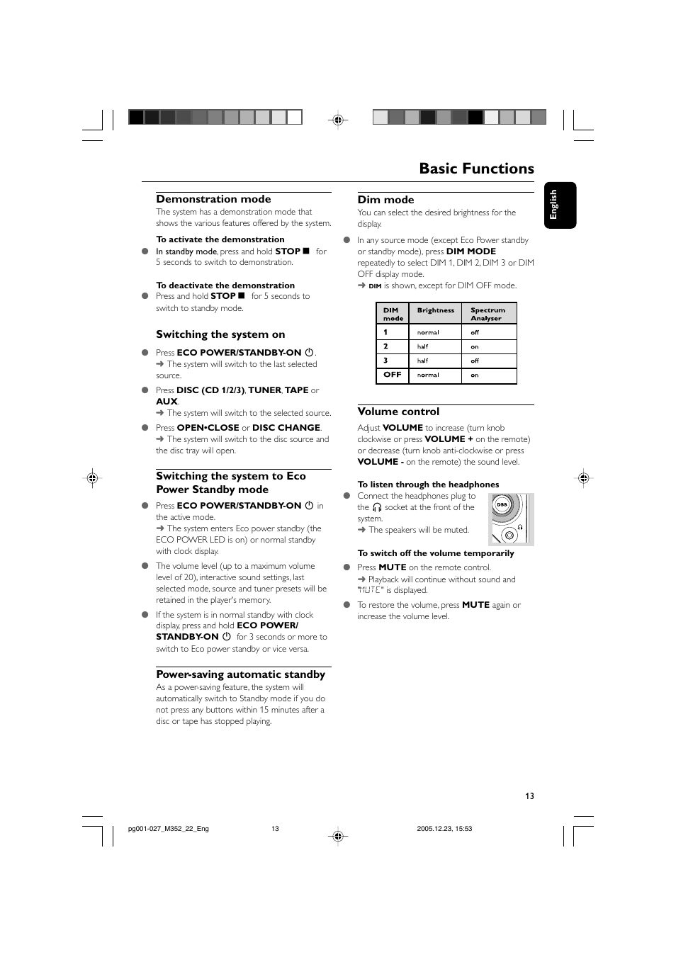 Basic functions, Demonstration mode, Switching the system on | Switching the system to eco power standby mode, Power-saving automatic standby, Dim mode, Volume control | PYLE Audio FWM352 User Manual | Page 13 / 27