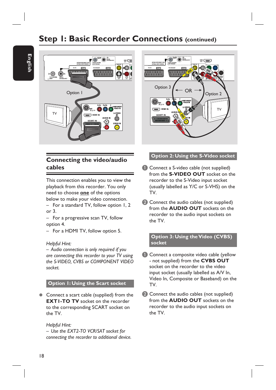 Step 1: basic recorder connections, Connecting the video/audio cables, Continued) | English 18, Option 1, Option 3 option 2 | PYLE Audio DVDR5520H User Manual | Page 18 / 112