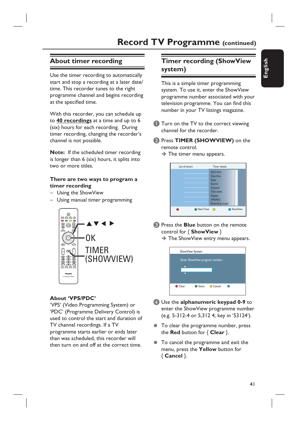 Record tv programme, Timer (showview) ok, About timer recording | Timer recording (showview system) | PYLE Audio DVDR5520H User Manual | Page 41 / 112