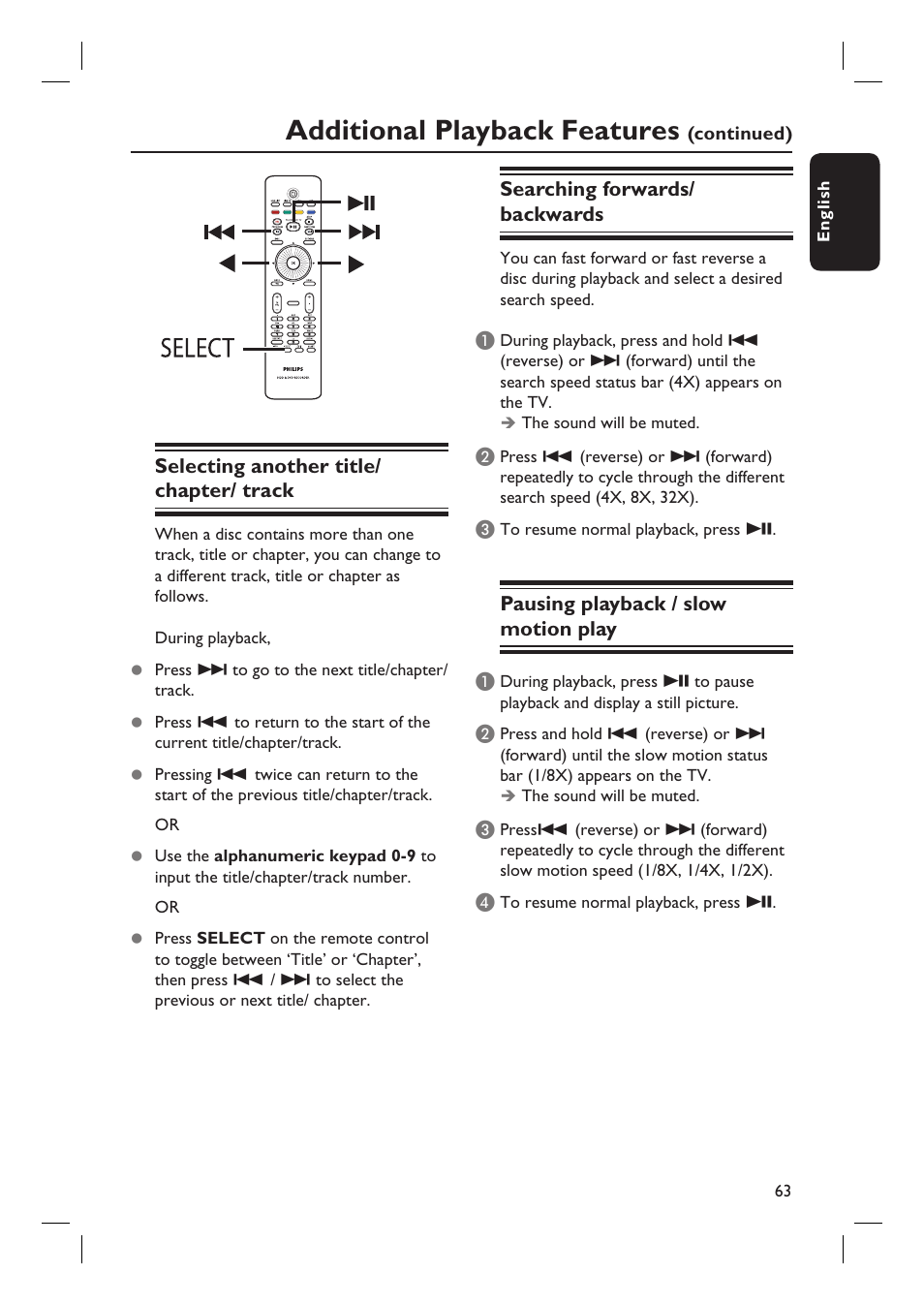 Additional playback features, Selecting another title/ chapter/ track, Searching forwards/ backwards | Pausing playback / slow motion play | PYLE Audio DVDR5520H User Manual | Page 63 / 112