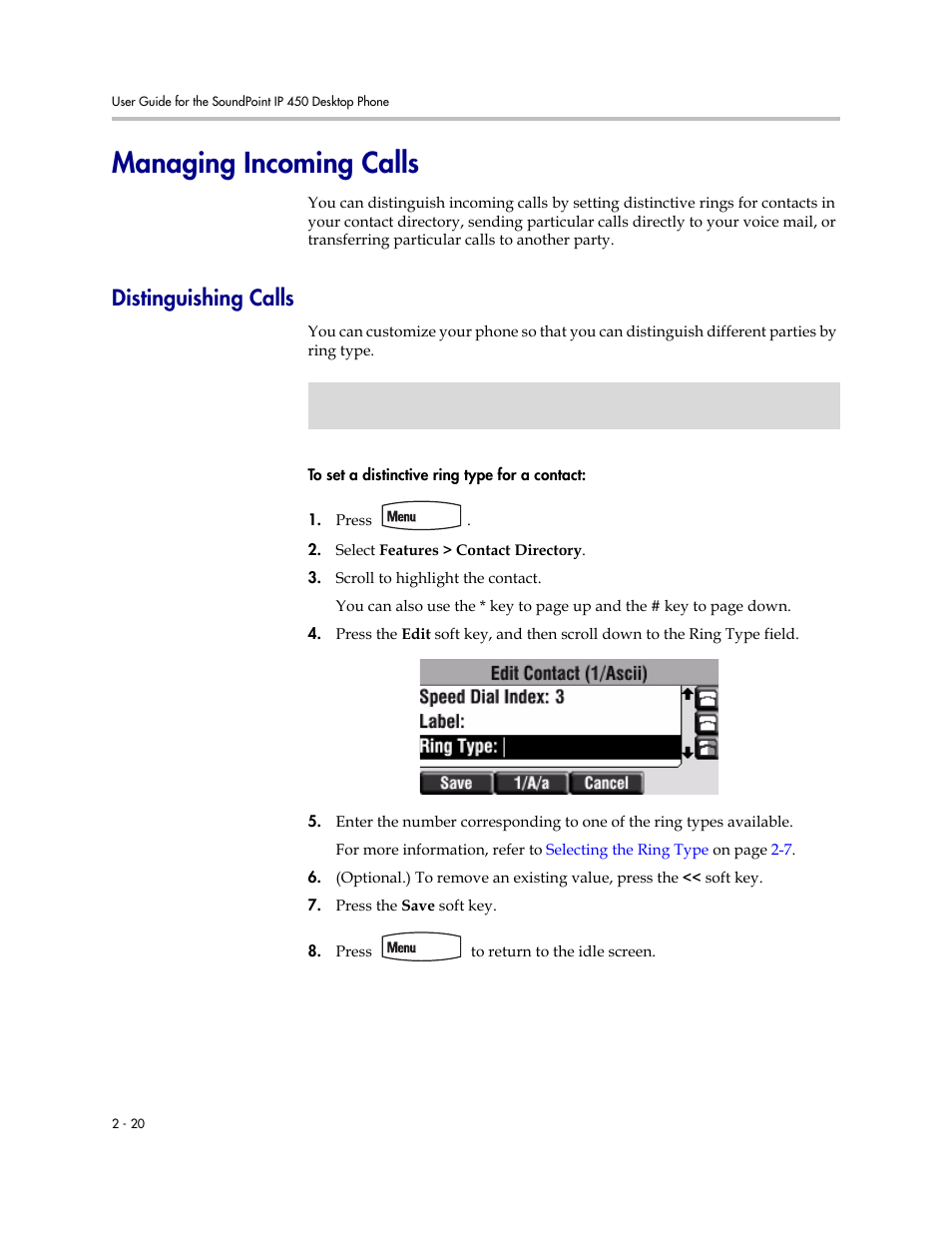 Managing incoming calls, Distinguishing calls, Managing incoming calls –20 | Distinguishing calls –20 | PYLE Audio SOUNDPOINT IP 450 User Manual | Page 36 / 92