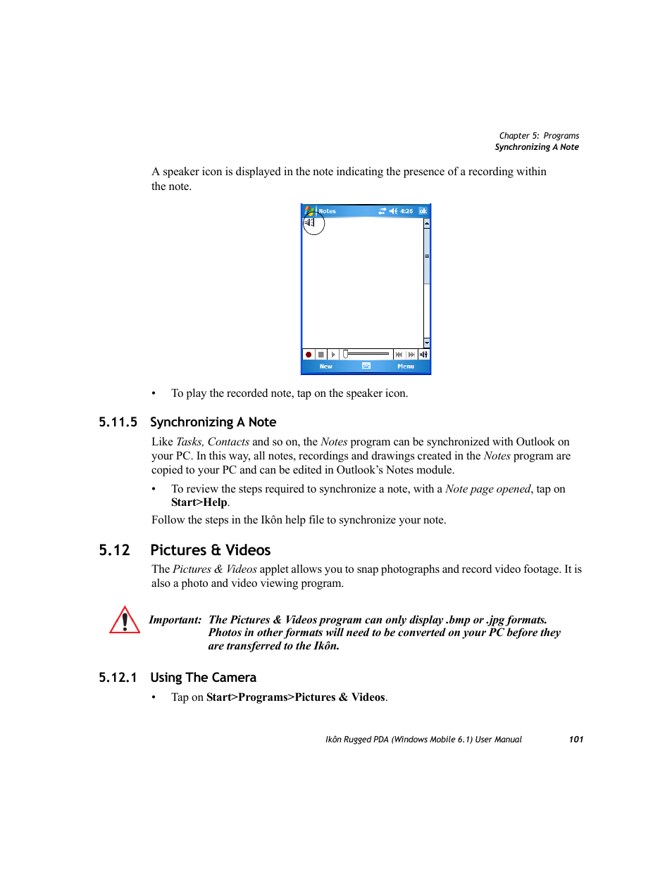 5 synchronizing a note, 12 pictures & videos, 1 using the camera | PYLE Audio IKON RUGGED 7505-BT User Manual | Page 115 / 406