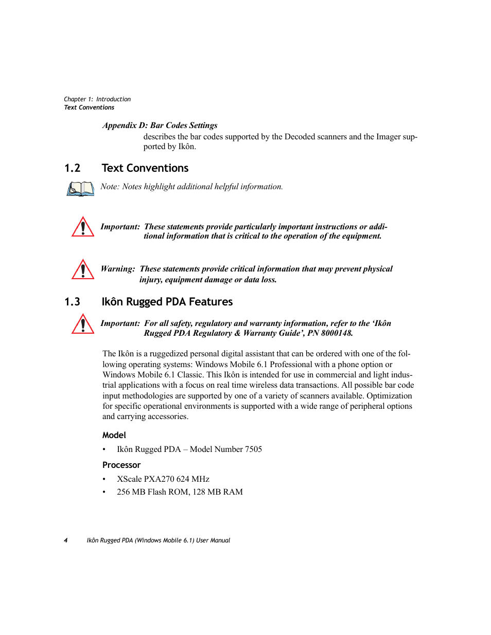 2 text conventions, 3 ikôn rugged pda features, Text conventions | Ikôn rugged pda features, 2 text conventions 1.3 ikôn rugged pda features | PYLE Audio IKON RUGGED 7505-BT User Manual | Page 18 / 406