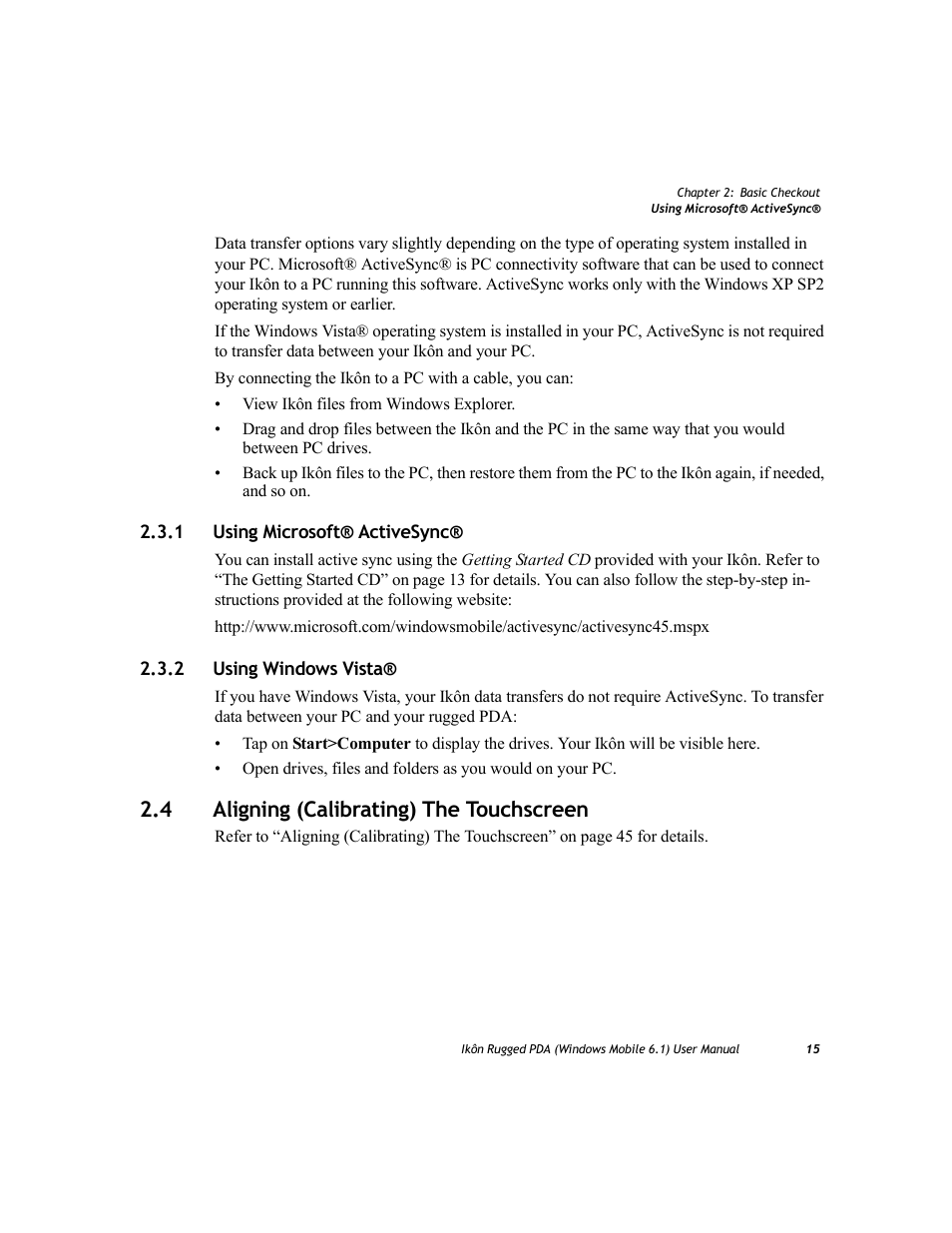 1 using microsoft® activesync, 2 using windows vista, 4 aligning (calibrating) the touchscreen | Using microsoft® activesync, Using windows vista, Aligning (calibrating) the touchscreen | PYLE Audio IKON RUGGED 7505-BT User Manual | Page 29 / 406