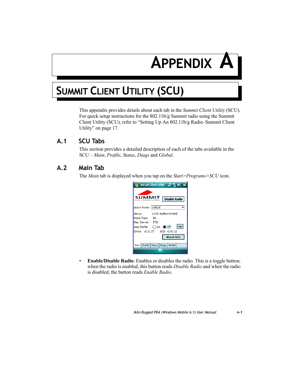 Summit client utility (scu), A.1 scu tabs, A.2 main tab | Appendix a: summit client utility (scu), Endix a: “summit client utility, Scu), Appendix a: “summit client utility (scu), Ppendix | PYLE Audio IKON RUGGED 7505-BT User Manual | Page 311 / 406