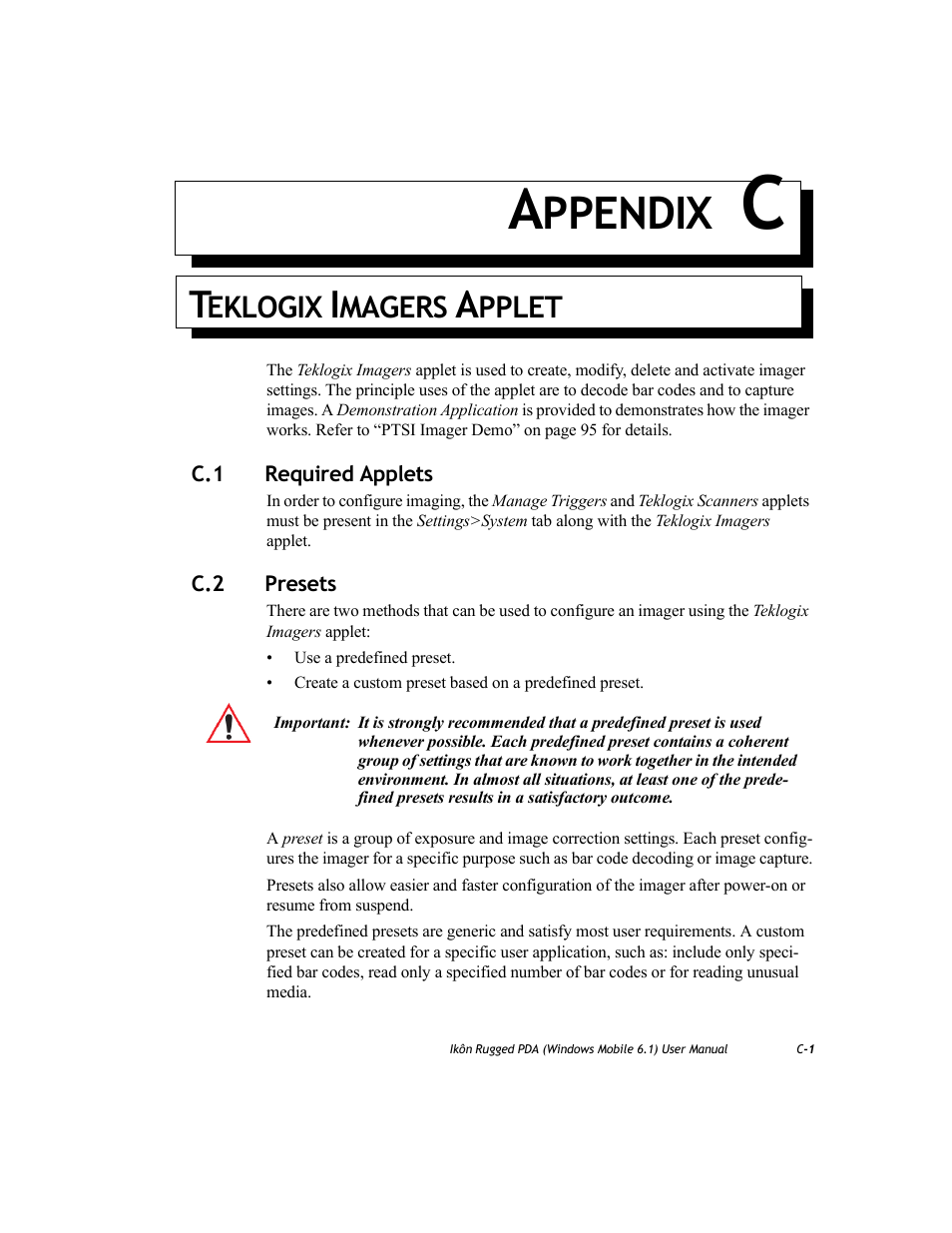 Teklogix imagers applet, C.1 required applets, C.2 presets | Appendix c: teklogix imagers applet, To appendix c: “teklogix imagers, Applet, Ppendix | PYLE Audio IKON RUGGED 7505-BT User Manual | Page 327 / 406