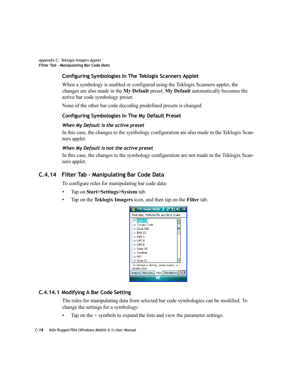 C.4.14 filter tab – manipulating bar code data, C.4.14.1 modifying a bar code setting | PYLE Audio IKON RUGGED 7505-BT User Manual | Page 344 / 406