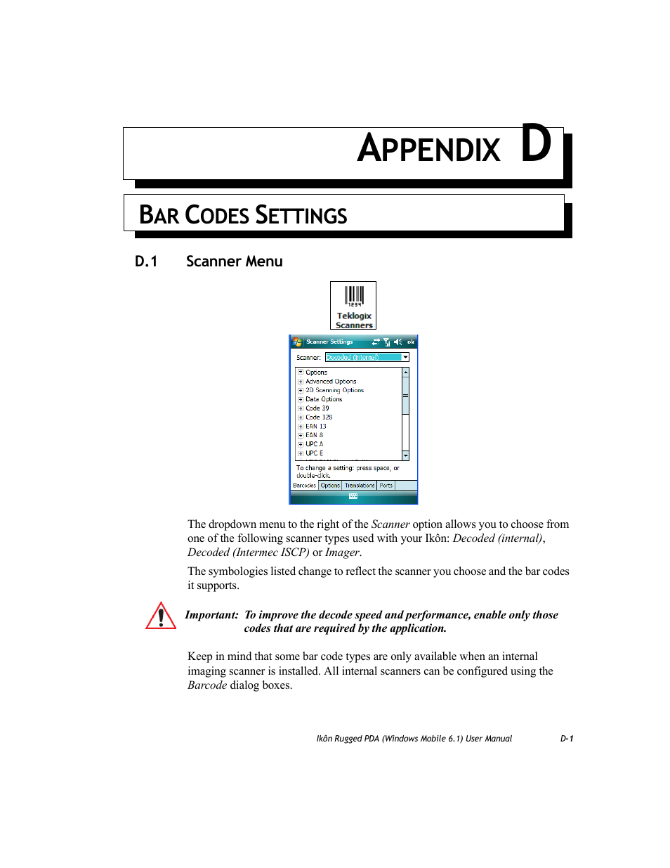 Bar codes settings, D.1 scanner menu, Appendix d: bar codes settings | Ppendix | PYLE Audio IKON RUGGED 7505-BT User Manual | Page 349 / 406