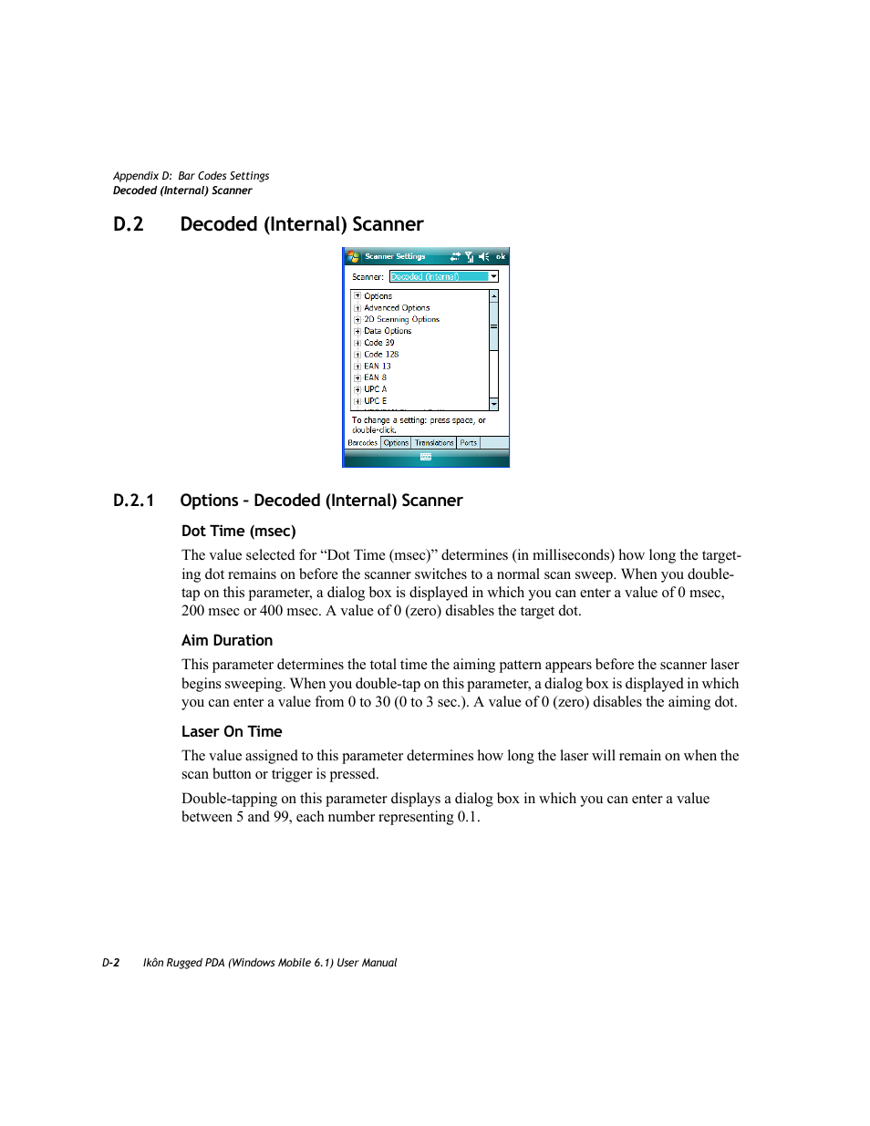 D.2 decoded (internal) scanner, D.2.1 options – decoded (internal) scanner | PYLE Audio IKON RUGGED 7505-BT User Manual | Page 350 / 406