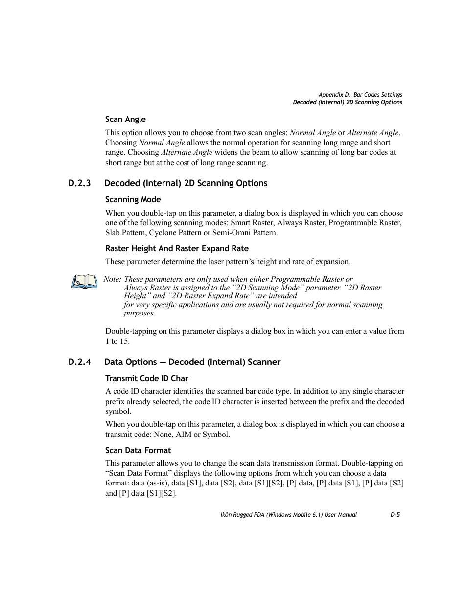 D.2.3 decoded (internal) 2d scanning options, D.2.4 data options — decoded (internal) scanner | PYLE Audio IKON RUGGED 7505-BT User Manual | Page 353 / 406