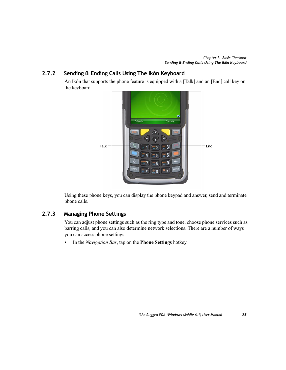 2 sending & ending calls using the ikôn keyboard, 3 managing phone settings, Sending & ending calls using the ikôn keyboard | Managing phone settings | PYLE Audio IKON RUGGED 7505-BT User Manual | Page 39 / 406