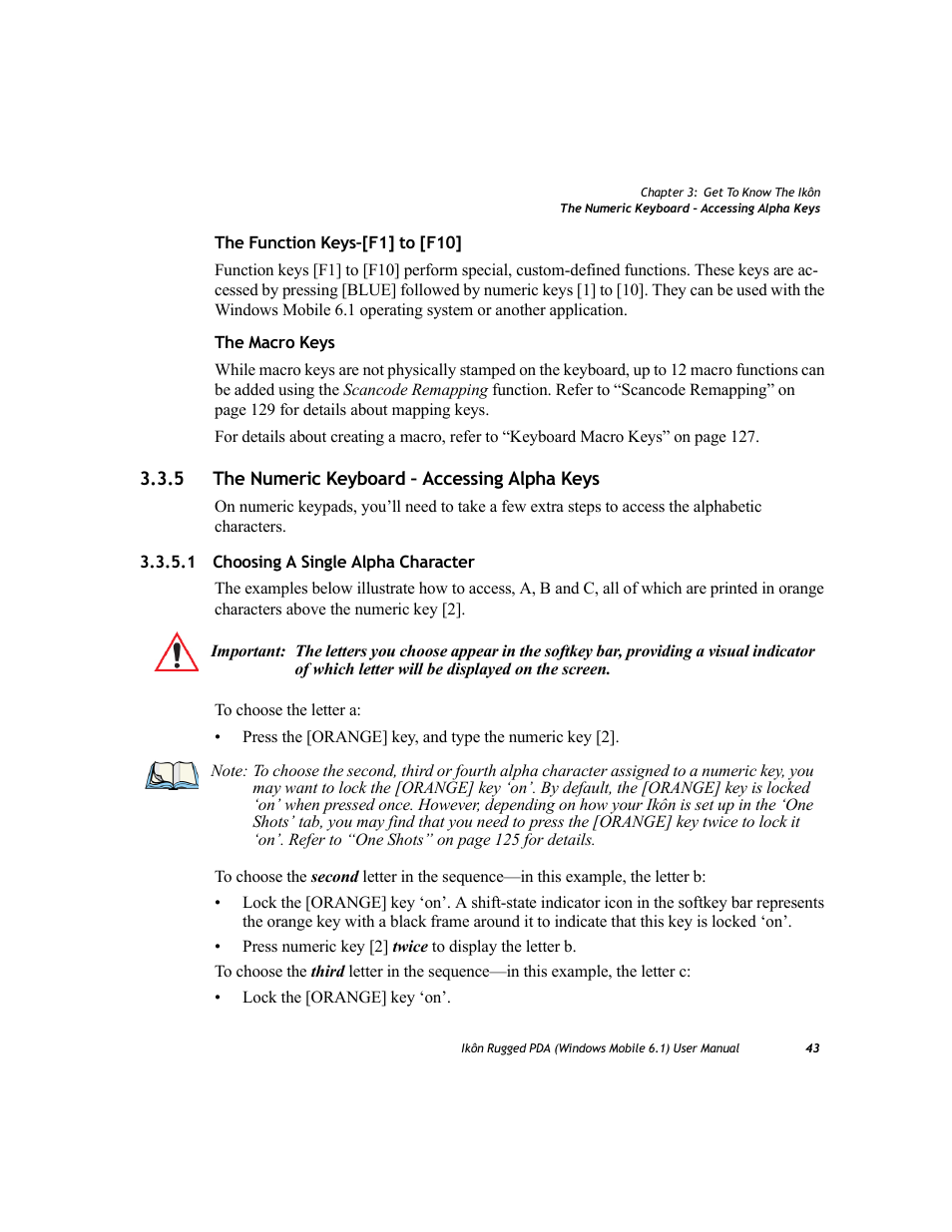 5 the numeric keyboard – accessing alpha keys, 1 choosing a single alpha character, The numeric keyboard – accessing alpha keys | PYLE Audio IKON RUGGED 7505-BT User Manual | Page 57 / 406