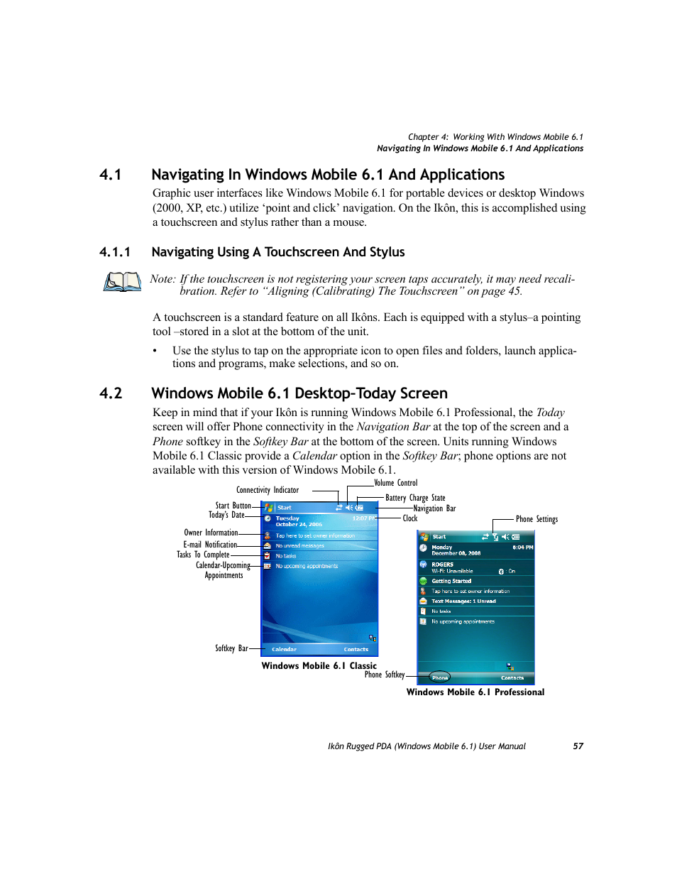 1 navigating using a touchscreen and stylus, 2 windows mobile 6.1 desktop–today screen, Navigating using a touchscreen and stylus | Windows mobile 6.1 desktop–today screen | PYLE Audio IKON RUGGED 7505-BT User Manual | Page 71 / 406