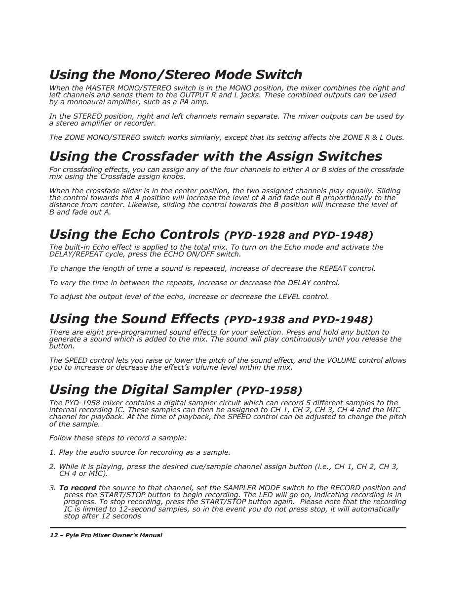 Using the mono/stereo mode switch, Using the crossfader with the assign switches, Using the echo controls | Using the sound effects, Using the digital sampler, Pyd-1958) | PYLE Audio PYD-1918 User Manual | Page 14 / 16