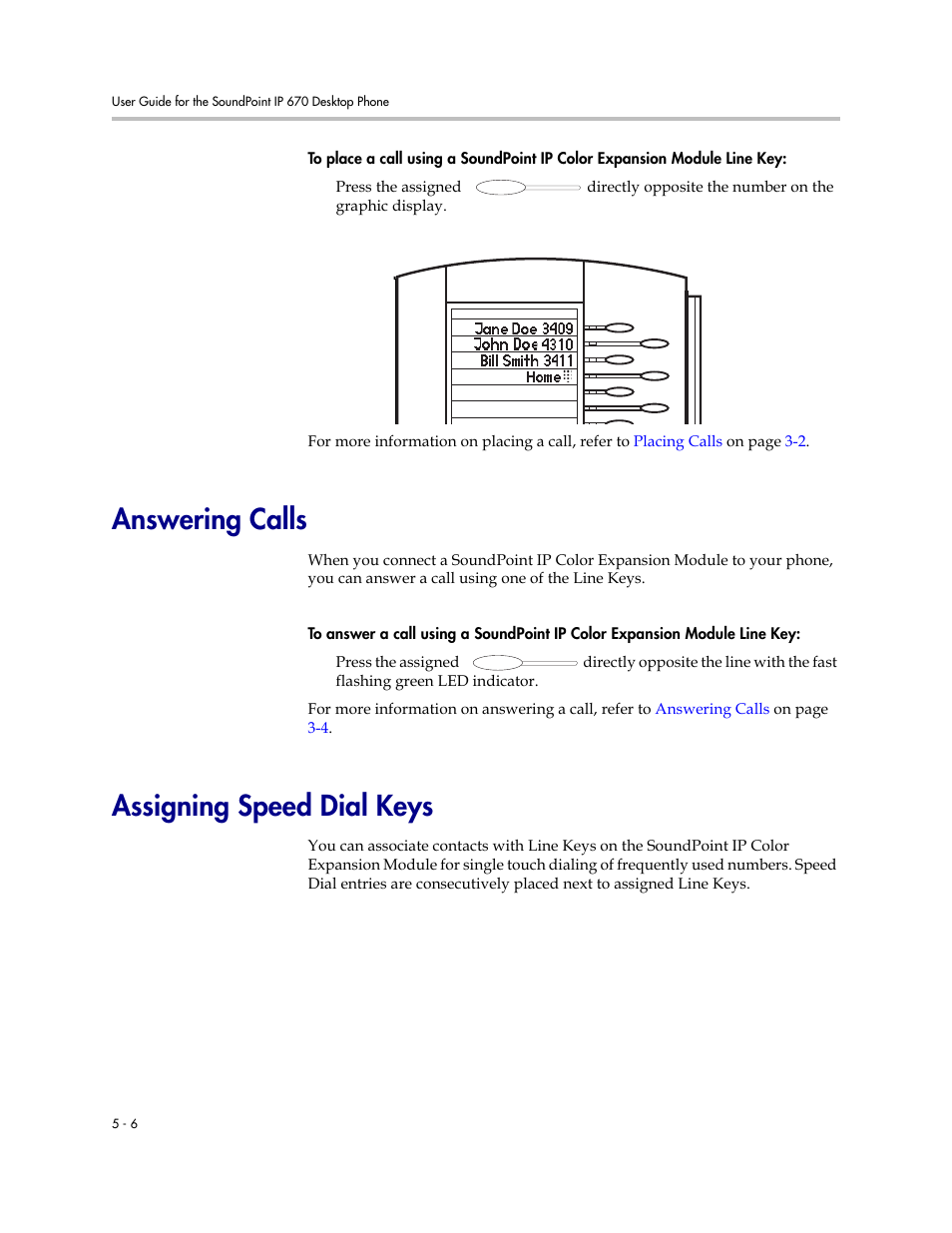 Answering calls, Assigning speed dial keys, Answering calls –6 assigning speed dial keys –6 | PYLE Audio SOUNDPOINT IP 670 User Manual | Page 100 / 126