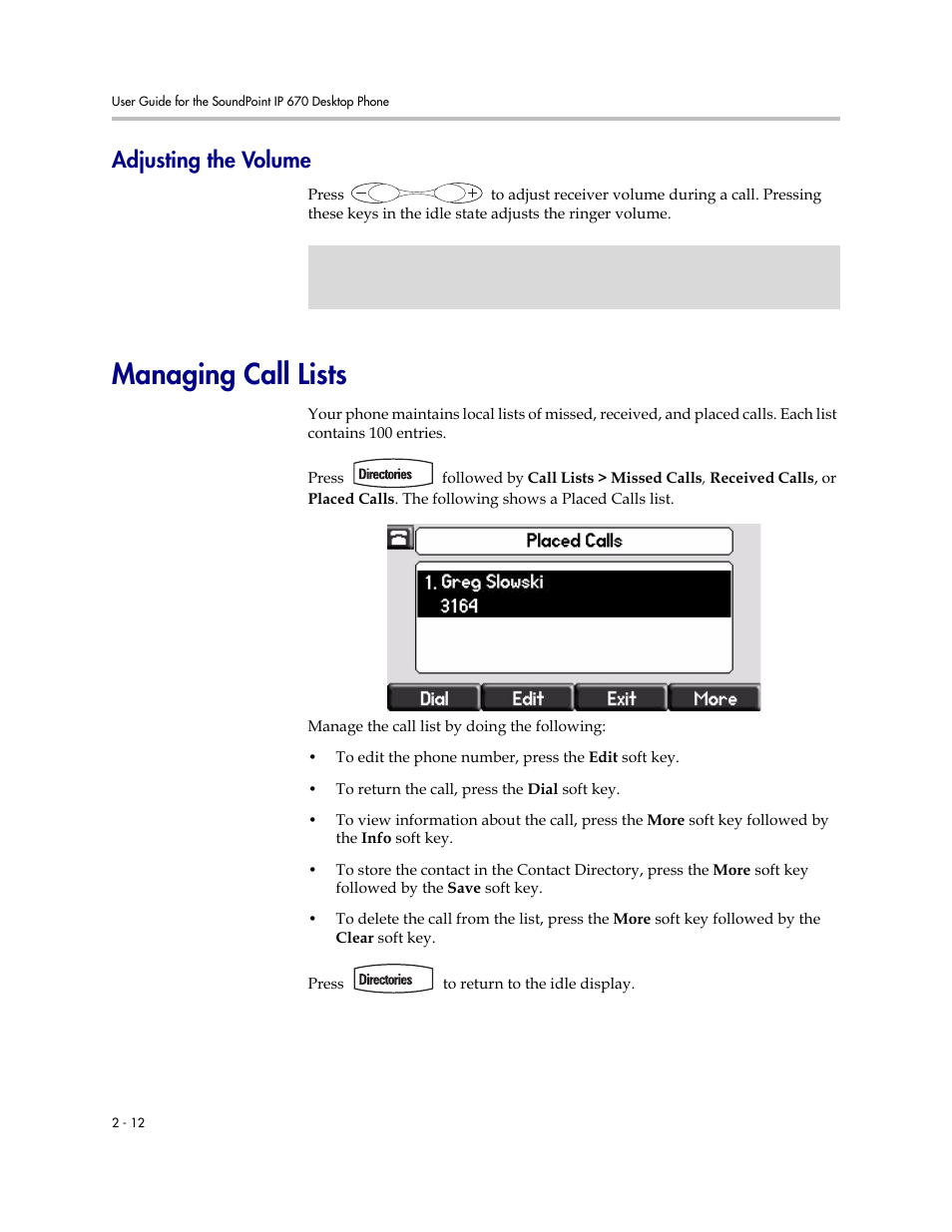 Adjusting the volume, Managing call lists, Adjusting the volume –12 | Managing call lists –12 | PYLE Audio SOUNDPOINT IP 670 User Manual | Page 36 / 126