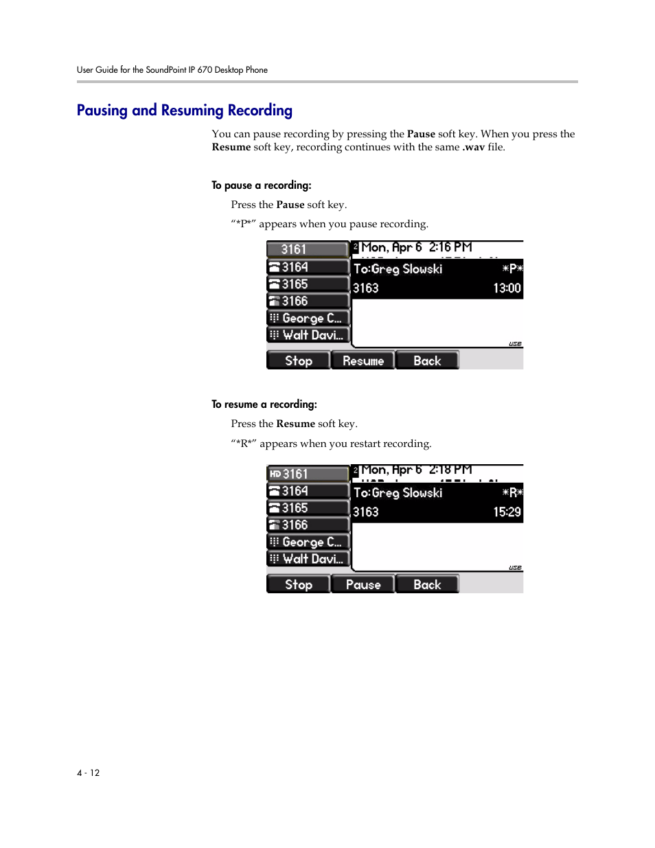 Pausing and resuming recording, Pausing and resuming recording –12 | PYLE Audio SOUNDPOINT IP 670 User Manual | Page 88 / 126