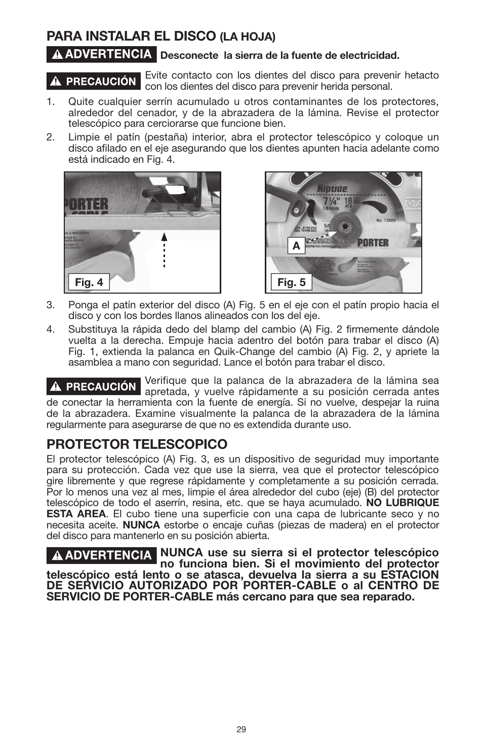 Para instalar el disco, Protector telescopico | PYLE Audio 324MAG User Manual | Page 29 / 56